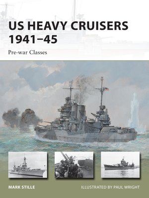 cover image of US Heavy Cruisers 1941–45